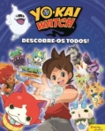 YO-KAI WATCH - DESCOBRE-OS TODOS
