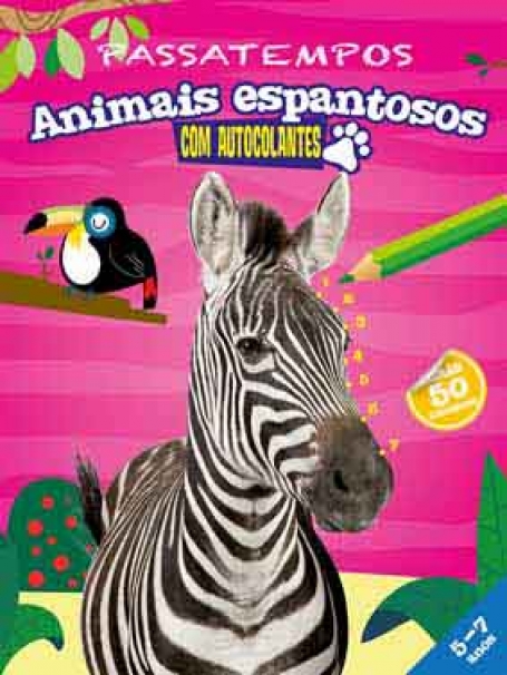 PASSATEMPOS ANIMAIS ESPANTOSOS - COM AUTOCOLANTES 5/7 ANOS