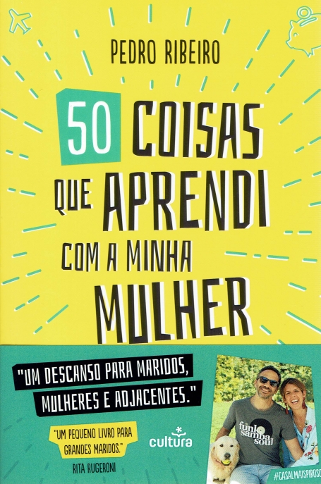 50 COISAS QUE APRENDI COM A MINHA MULHER