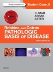 ROBBINS AND COTRAN - PATHOLOGIC BASIS OF DISEASE 9th edition