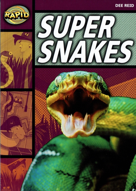 SUPER SNAKES - RAPID