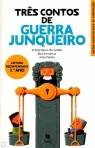 TRES CONTOS DE GUERRA JUNQUEIRO - LEITURA RECOMENDADA 3º ANO - FATO NOVO SULTAO/BOA SENTENCA/JOAO PATETA