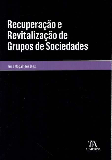 Recuperação e Revitalização de Grupos de Sociedades