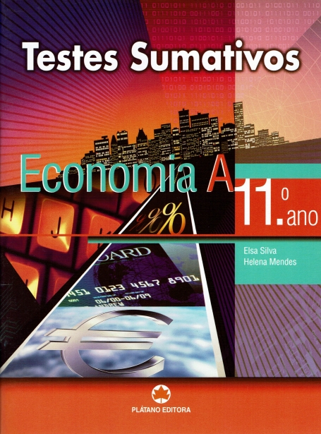 032138 - TESTES SUMATIVOS DE ECONOMIA A - 11º ANO