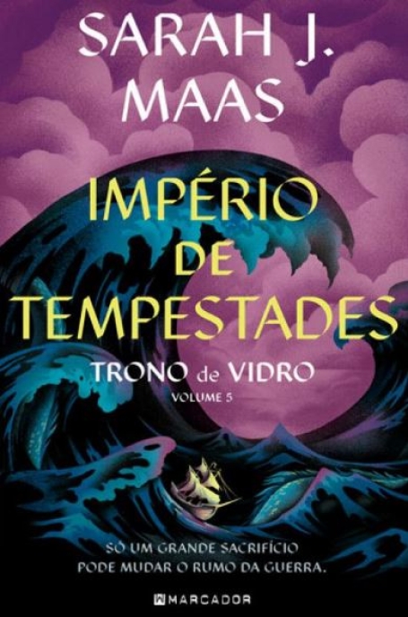 IMPÉRIO DE TEMPESTADES - TRONO DE VIDRO VOL 5