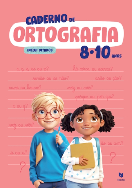CADERNO DE ORTOGRAFIA 8-10 ANOS - INCLUI DITADOS