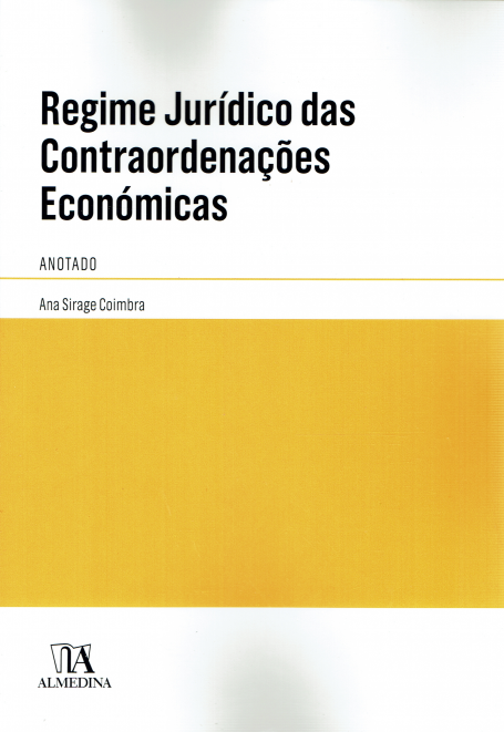 REGIME JURIDICO DAS CONTRAORDENAÇÕES ECONÓMICAS