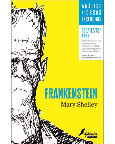 ANÁLISE DE OBRAS ESSENCIAIS - FRANKENSTEIN DE MARY  SHELLEY