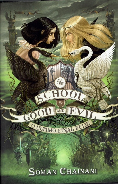 THE SCHOOL FOR GOOD AND EVIL - O ULTIMO FINAL FELIZ