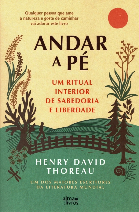 ANDAR A PE um ritual interior de sabedoria e liberdade
