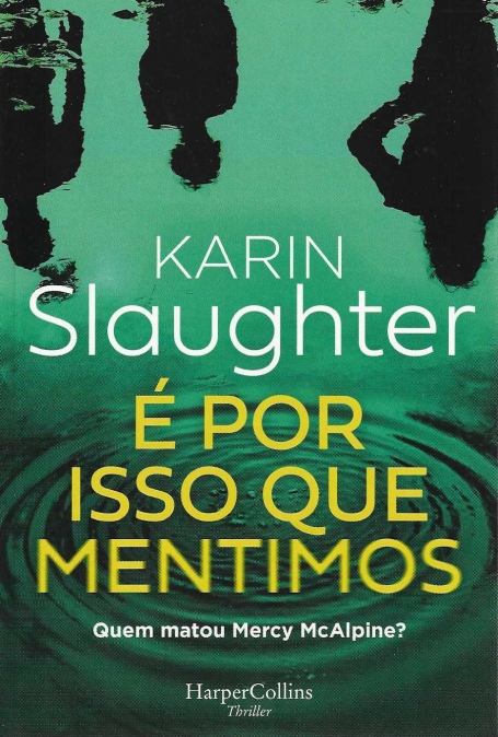 É POR ISSO QUE MENTIMOS