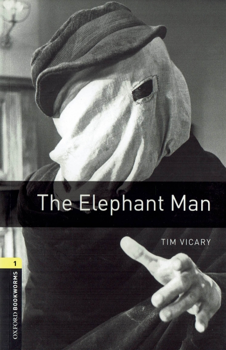 THE ELEPHANT MAN - OXFORD BOOKWORMS LEVEL 1