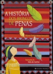 HISTORIA DOS BRINCOS DE PENAS