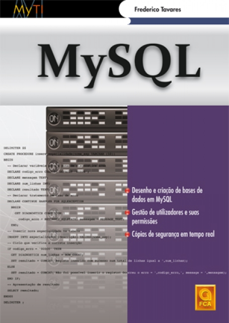 MySQL - desenho e criacao de bases de dados em MySQL - gestao de utilizadores e suas permissoes - copias de seguranca em tempo real