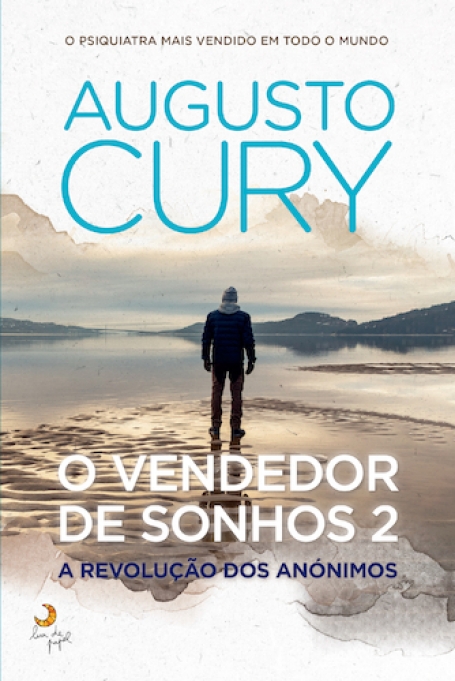O VENDEDOR DE SONHOS 2 - A REVOLUÇÃO DOS ANÓNIMOS
