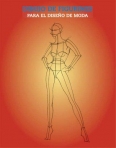 DIBUJO DE FIGURINES PARA EL DISENO DE MODA