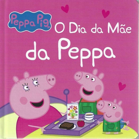 O DIA DA MÃE DA PEPPA