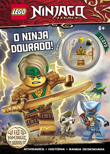 LEGO NINJAGO : O NINJA DOURADO ! 6 + atividades, historia, banda desenhada