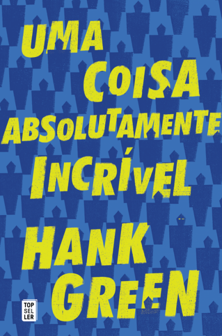 UMA COISA ABSOLUTAMENTE INCRIVEL