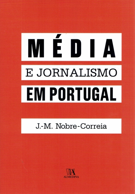 MÉDIA E JORNALISMO EM PORTUGAL