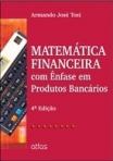 MATEMÁTICA FINANCEIRA COM ÊNFASE EM PRODUTOS BANCÁRIOS - 4ª/2015