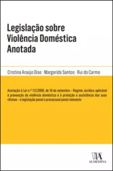 LEGISLAÇÃO SOBRE VIOLENVIA DOMÉSTICA ANOTADA