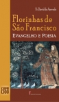 FLORINHAS DE SAO FRANCISCO - EVANGELHO E POESIA