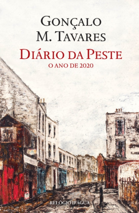DIÁRIO DA PESTE - O Ano de 2020