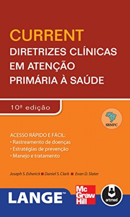 CURRENT DIRET. CLIN. EM ATENCAO PRIM. A SAUDE 10ED