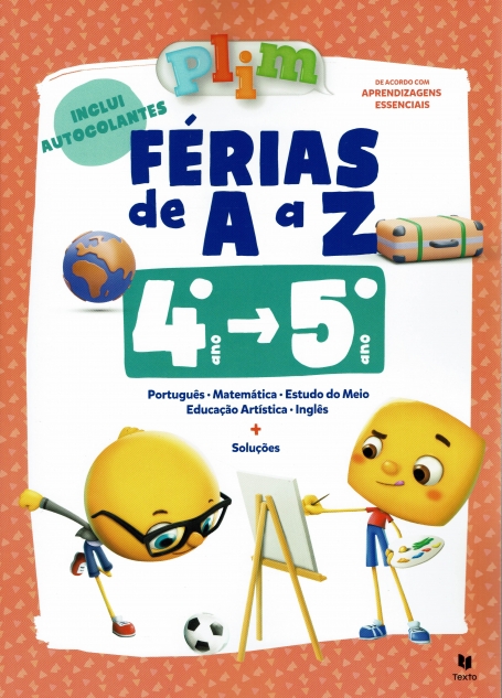 PLIM ! FÉRIAS DE A A Z - Do 4º para o 5º Ano