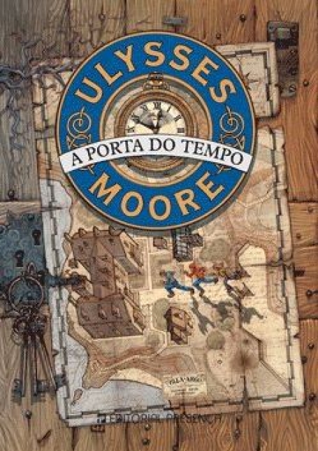 PORTA DO TEMPO - ULYSSES MOORE Nº 1