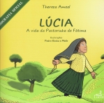 LUCIA - A VIDA DA PASTORINHA DE FATIMA