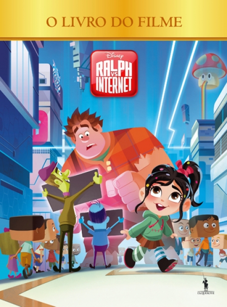 RALPH vs INTERNET - LIVRO DO FILME