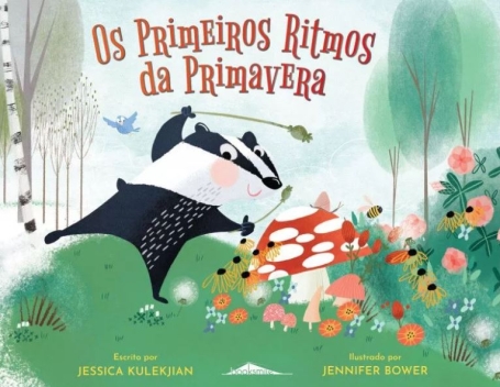 OS PRIMEIROS RITMOS DA PRIMAVERA