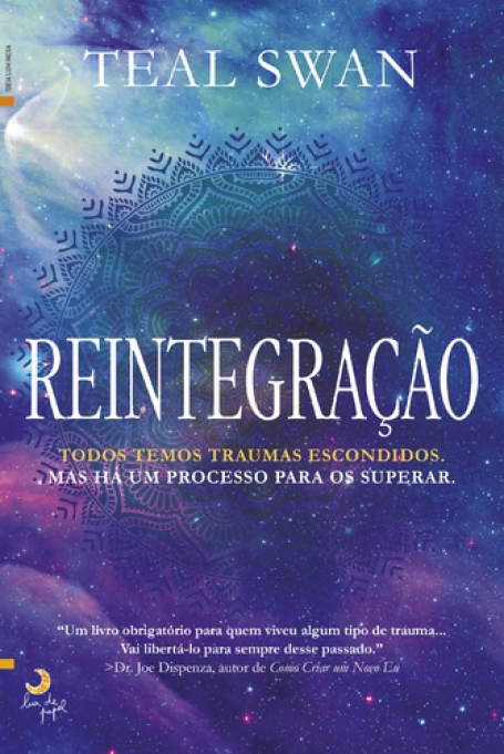 REINTEGRACAO - TODOS TEMOS TRAUMAS - MAS HA UM PROCESSO PARA OS SUPERAR