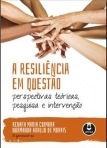 A RESILIENCIA EM QUESTAO