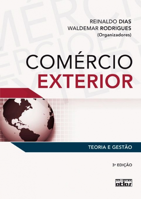 Comércio Exterior: Teoria e Gestão - 3ª/2012