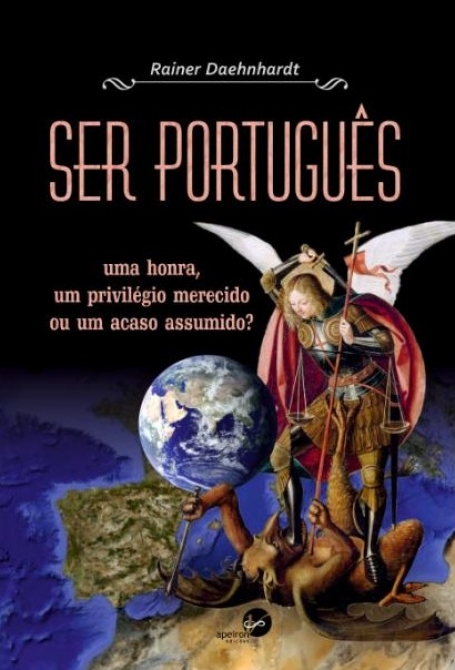 SER PORTUGUES - uma honra, um privilegio merecido ou um acaso assumido?
