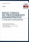 NOVO CODIGO DO PROCEDIMENTO ADMINISTRATIVO E LEGISLACAO COMPLEMENTAR 4a edicao