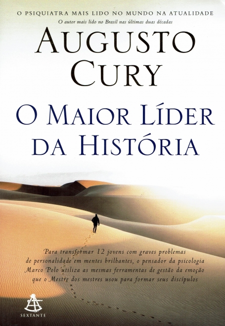 O MAIOR LIDER DA HISTORIA