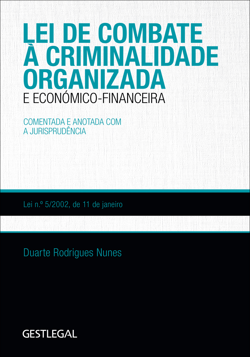 Lei de combate à criminalidade organizada...