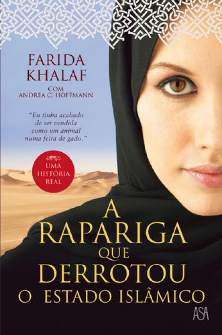 A RAPARIGA QUE DERROTOU O ESTADO ISLAMICO