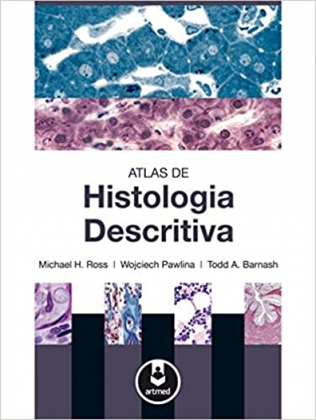 ATLAS DE HISTOLOGIA DESCRITIVA