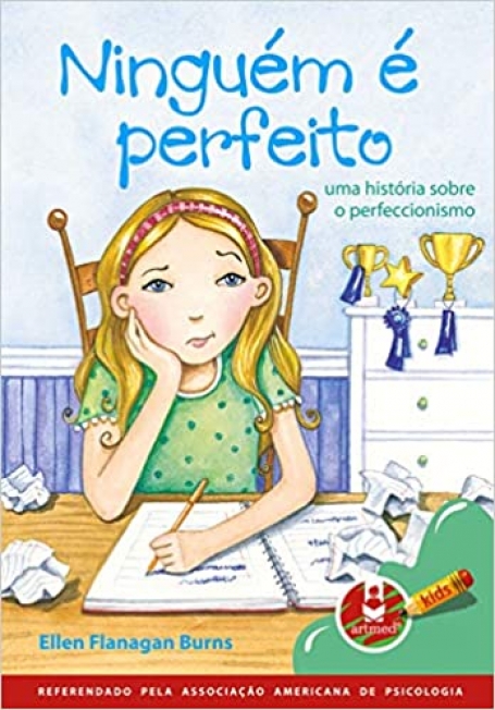 NINGUEM E PERFEITO:UMA HISTORIA S/ PERFECCIONISMO