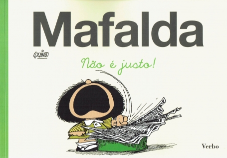 MAFALDA - NAO E JUSTO!