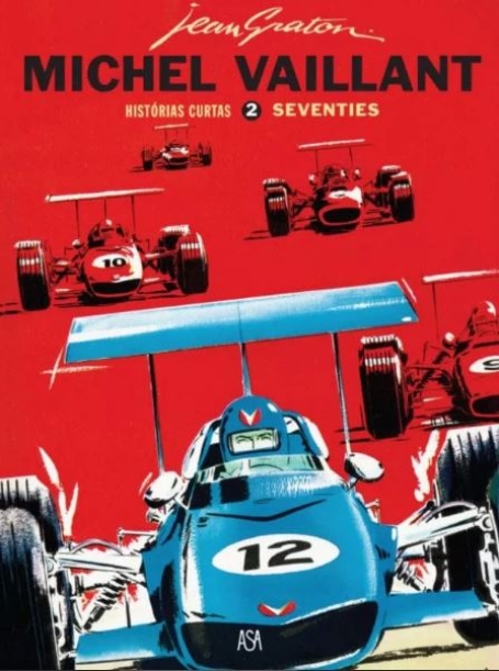 MICHEL VAILLANT - HISTÓRIAS CURTAS 2 - SEVENTIES