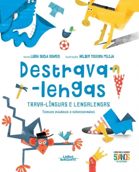 DESTRAVA LENGAS - Trava Línguas e Lengalengas