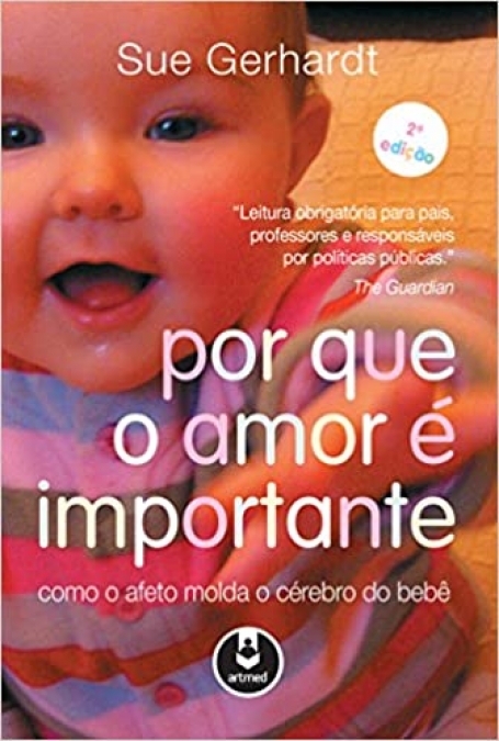 POR QUE O AMOR E IMPORTANTE 2ED.