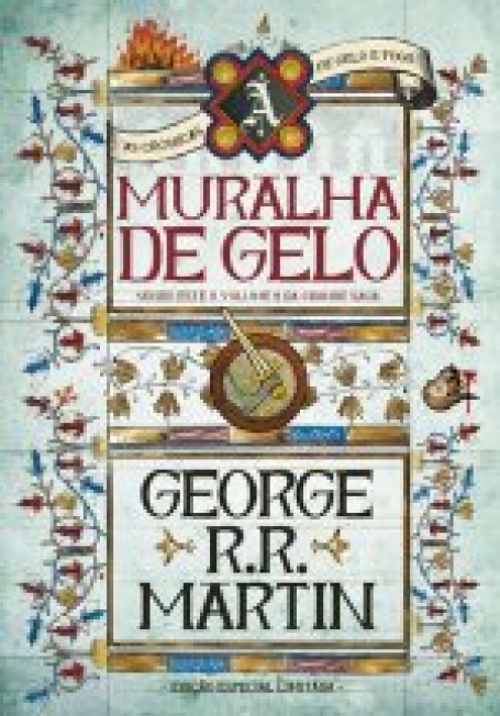 MURALHA DE GELO volume 2 - EDIÇÃO ESPECIAL LIMITADA