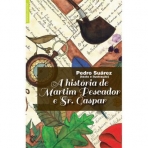 A HISTORIA DE MARTIM PESCADOR E SR GASPAR